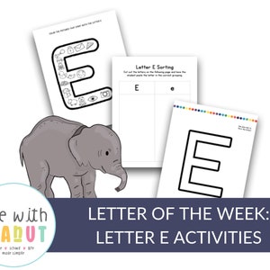 Letra de la Semana, Actividades de la Letra E. Diversión con el alfabeto, manualidades con letras, plan de estudios preescolar, educación en el hogar y escuela para niños pequeños, imprimibles de letras