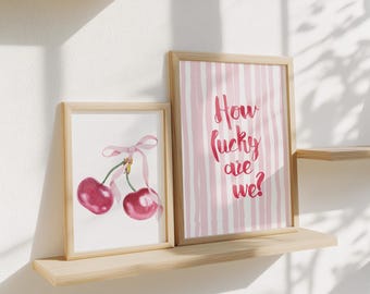 How Lucky Are We, Coquette Cherry Pink Bow Wall Art Print, Preppy Girls Dorm Room, Pink Nursery, Girly Art Set, Trendy, Digital Download