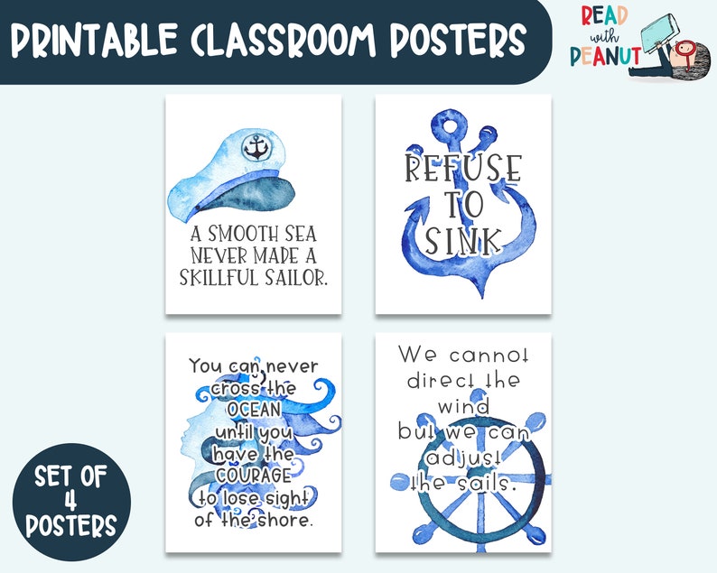 Peut inclure: Ensemble de quatre affiches de classe imprimables sur le th&egrave;me nautique. Les affiches pr&eacute;sentent des illustrations &agrave; l'aquarelle d'une ancre, d'un gouvernail, d'un chapeau de marin et d'une vague. Chaque affiche comprend une citation inspirante sur la navigation et le d&eacute;passement des d&eacute;fis. Les citations sont : "Une mer calme n'a jamais fait un marin habile.", "Refuser de sombrer", "On ne peut jamais traverser l'oc&eacute;an tant qu'on n'a pas le courage de perdre de vue la c&ocirc;te.", et "On ne peut pas diriger le vent mais on peut ajuster les voiles."