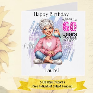 Carte d'anniversaire 60 ans - PERSONNALISÉE - 6 modèles au choix - Femme carte d'âge drôle des 60 ans - Jeu de mots-Witty-Sexagenerian-60 ans-Glamorous grand-mère-grand-mère-grand-mère-maman