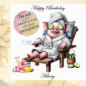 Tarjeta de cumpleaños de CERDO - PERSONALIZADA - Día de SPA - Cerdito - Autocuidado - Granja de salud - Cerdito - Bromas de cumpleaños - Relajación - Cumpleaños femenino - Participación selectiva