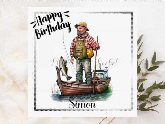 Personalised Fisherman Birthday Card-MALE Birthday-FISHING Birthday  Card-Birthday Card for HIM-Fish-Fishing Rod-Hobby Card-Male Card