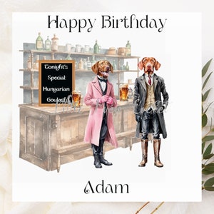 Carte d'anniversaire VIZSLA-personnalisée-Vizlas hongrois dans des vêtements au pub-carte pour chien vêtu-fond aquarelle en sourdine-carte d'anniversaire pour chien drôle
