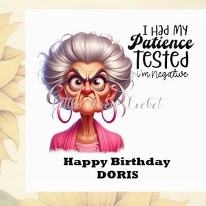 Grumpy Grandma Card-I Had My Patience Tested, I'm Negative-Funny Old Lady-Joke Card-Humour-Witty-Female Birthday Card-Gran-Nan-Mum-OAP Card