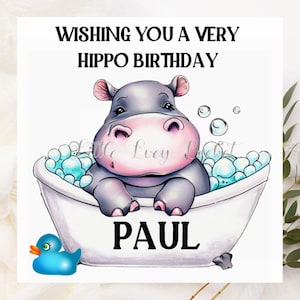Personalized Hippo Birthday Card: Rubber Duck Bath
