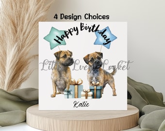 4 Design Choices-BORDER TERRIER Birthday Card-PERSONALISED-Dog Lover Birthday-Unisex Birthday-Watercolour Border Terrier with Gifts/Balloons