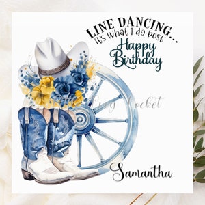 Bleu et blanc, bottes de cow-boy et chapeau-Cowgirl carte d'anniversaire personnalisée-ligne de danse carte d'anniversaire-Cowgirl bottes/chapeau-ligne de danseuse anniversaire-roue