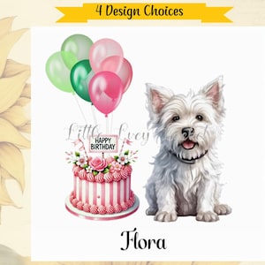 WESTIE Geburtstagskarte-PERSONALISIERT-4 Designauswahl-West Highland TERRIER Geburtstagskarte-Ballons & Geburtstagskuchen-Terrier Geburtstagskarte-Hund