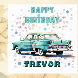 50er Jahre Stil CAR Geburtstagskarte-PERSONALISIERT-Male Geburtstag-Auto Geburtstagskarte-Seine Geburtstag-Karte für Ihn-Automobile Karte für Ihn-Retro-Auto-Karte