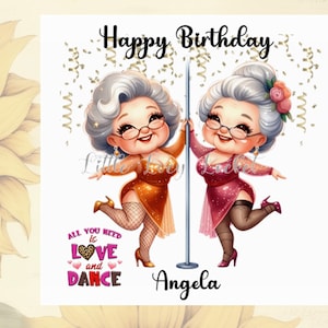 Carte d'anniversaire amusante-personnalisée-vieilles dames pole dance-Disco Grans-Glam Boogie Grans-Dancefloor Divas-Get Down Mamies-Bop-Prance-Rock