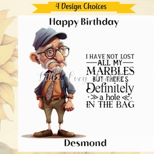 Drôle vieil homme-personnalisé-carte d'anniversaire-4 choix de conception-carte pour lui-esprit spirituel-humour-Wisecrack-jeu de mots pour homme-homme anniversaire Style Quip