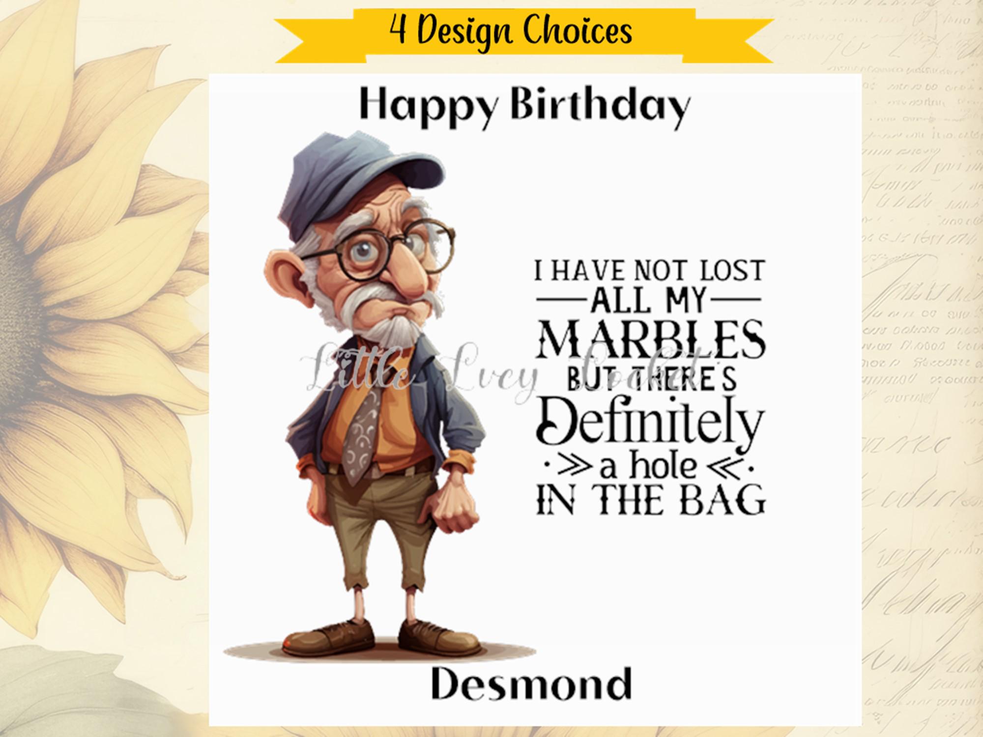 FUNNY Old Man-PERSONALISED-Birthday Card-4 Design Choices-Card for Him-Witty Card-Humour-Wisecrack-Pun Card for Man-Male Birthday Quip Style