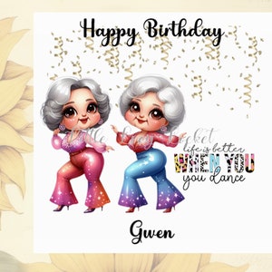 Carte d'anniversaire amusante-personnalisée-vieilles femmes danse disco-boogie grand-mères-tenues glam-divas de la piste-descente grand-mères-bop-prance-rock & roll