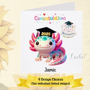 Carte de remise des diplômes Axolotl-4 choix de conception-personnalisé-diplômés unisexe-fin douce pour un nouveau départ-félicitations-finales-fils/fille l'obtention du diplôme