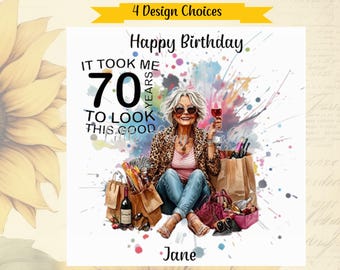 4 opciones de diseño: tarjeta de 70 cumpleaños, personalizada, para mujer de 70 años, divertida tarjeta de edad, juego de palabras, ingeniosa, septuagésima, de 70 años, glamurosa abuela, abuela, mamá