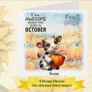 OCTOBER Birthday Card-PERSONALISED-Cute Cow in Pumpkin Patch-Autumn Birthday Card-Unisex Birthday-Birth Month Card-Animal Birthday-Halloween