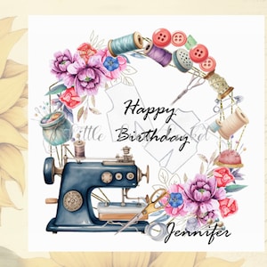 Tarjeta de cumpleaños personalizada con bordado para ella. Tarjeta de cumpleaños con temática de costura. Máquina de coser y equipo variado. Cumpleaños floral. Cumpleaños femenino.