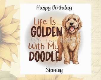 Carte d'anniversaire LABRADOODLE-personnalisée-Life Is Golden Labradoodle carte-amoureux des chiens anniversaire-Golden Doodle-unisexe anniversaire-chien bouclé
