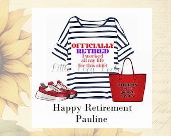RETIREMENT Card-PERSONALISED-Female Retirement Card-T-Shirt-Trainers- Bag-Happy Retirement Card-You Are Leaving-Good Luck-Happy Retirement
