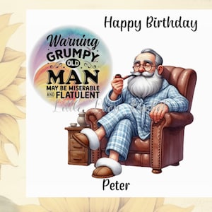 Tarjeta de cumpleaños para hombre - PERSONALIZADA - Tarjeta de anciano gruñón - Tarjeta de cumpleaños divertida - Tarjeta de cumpleaños ingeniosa - Tarjeta de anciano flatulento - Tarjeta para él