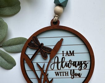I Am Always With You - Single Dragonfly Memorial Wooden Multi-Layer Ornament