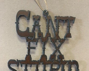 You Can't fix Stupid sign wood hand made office cubicle decor gag gift handmade 