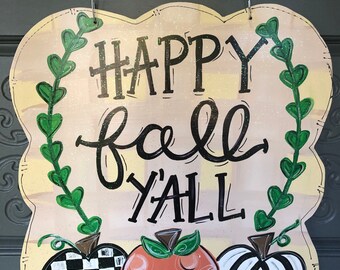 Happy fall y’all door hanger, wood cut out, hand painted, pumpkins