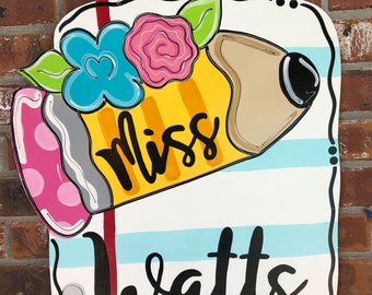 Teacher door hanger, welcome, hand painted paper and pencil school wooden cut out