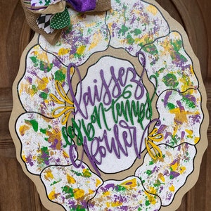 Mardi Gras door hanger,king cake decor , laissez Les bon temps rouler , hand painted, wood cut out