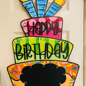 Birthday cake door hanger, chalkboard, reusable birthday sign, wood cut out