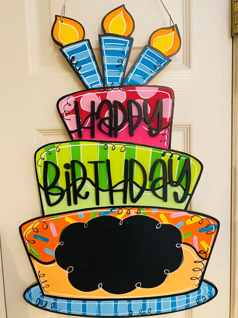 Birthday Cake Door Hanger Chalkboard Reusable Birthday Sign Etsy
