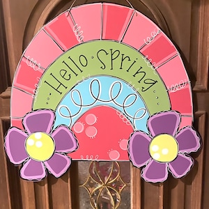 Hello Spring door hanger, rainbow decor, flower decor, spring decor, wood cut out, hand painted
