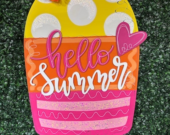Hello summer popsicle door hanger, 3D lettering, hand painted, wood cut out, summer decor, welcome sign