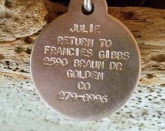 Old Colorado Dog Tag "Julie" Golden Colorado~Stamped Round Metal Dog Tag~Re-purpose, Upcycle~Art Assemblage Jewelry Supply~JewelsandMetals
