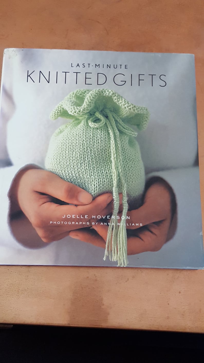 Last Minute Knitted Gifts Bookby Joelle Hoverson Manhattan Etsy