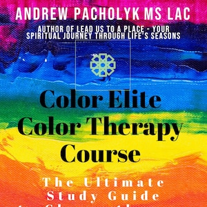 Color Therapy Course, Chromotherapy, Color Healing, Certification Course, Color Therapy, Color Healing Course, Healing with Color Energy,