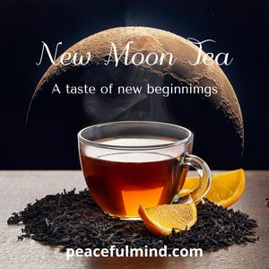 New Moon Tea, Black Tea, Orange Peel, Cinnamon, Clove, New Moon, New Beginnings, Ritual Tea, Moon Tea, Tea for the New Moon, Ritual Tea Time