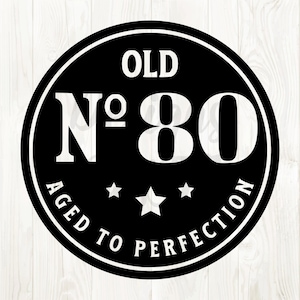 80th birthday svg, 80th birthday svg design, 80th birthday svg file, 80th birthday png images, 80th birthday digital download, 80th birthday