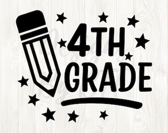 4th grade svg png, 4th grade svg, 4th grade teacher png, 4th grade teacher shirt svg, 4th grade digital file, fourth grade digital picture