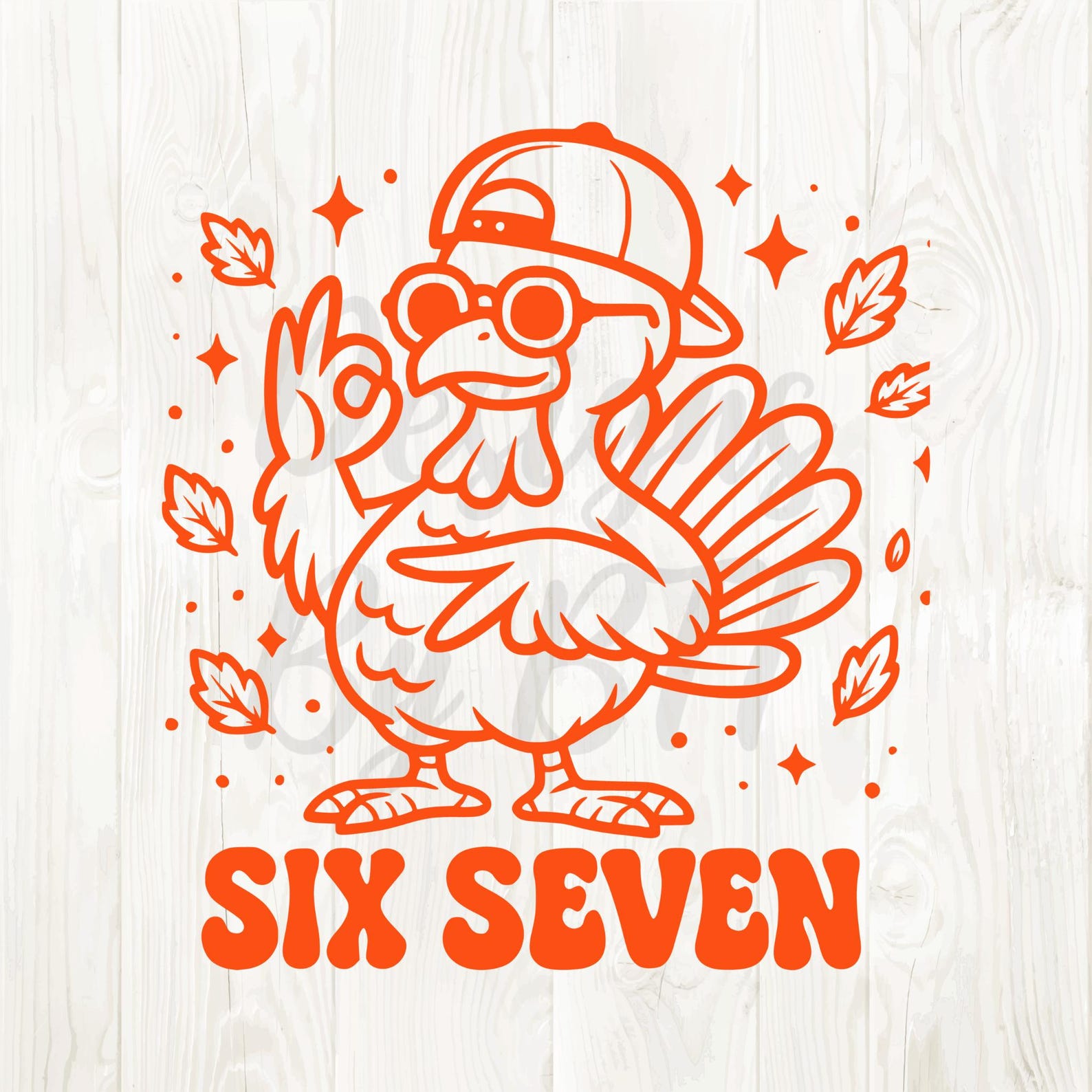 Six Seven Fall Png, 6 7 Turkey Svg, Fall 6 7 Png, Six Seven Turkey ...