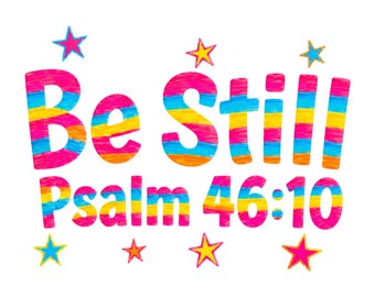 Estad quietos Salmo 46:10 PNG, diseño de camiseta con versículo bíblico cristiano colorido, fondo transparente, religioso, uso comercial, descarga instantánea