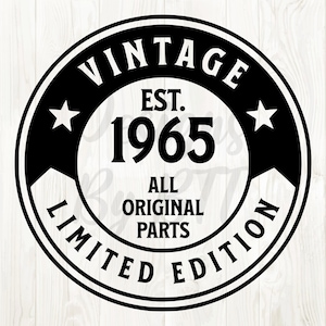 1965 svg png, 1965 svg, 1965 png, 1965 clip art, 1965 birthday svg, 1965 birthday png, 1965 svg file, est 1965 svg, born in 1965 svg, 1965