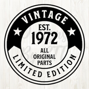 1972 svg png, 1972 svg, 1972 png, 1972 clip art, 1972 birthday svg, 1972 birthday png, 1972 svg file, est 1972 svg, born in 1972 svg, 1972