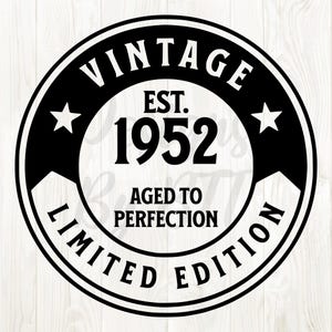1952 svg png, 1952 svg, 1952 png, 1952 clip art, 1952 birthday svg, 1952 birthday png, 1952 svg file, est 1952 svg, born in 1952 svg, 1952