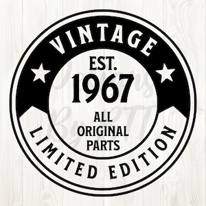 1967 svg png, 1967 svg, 1967 png, 1967 clip art, 1967 birthday svg, 1967 birthday png, 1967 svg file, est 1967 svg, born in 1967 svg, 1967