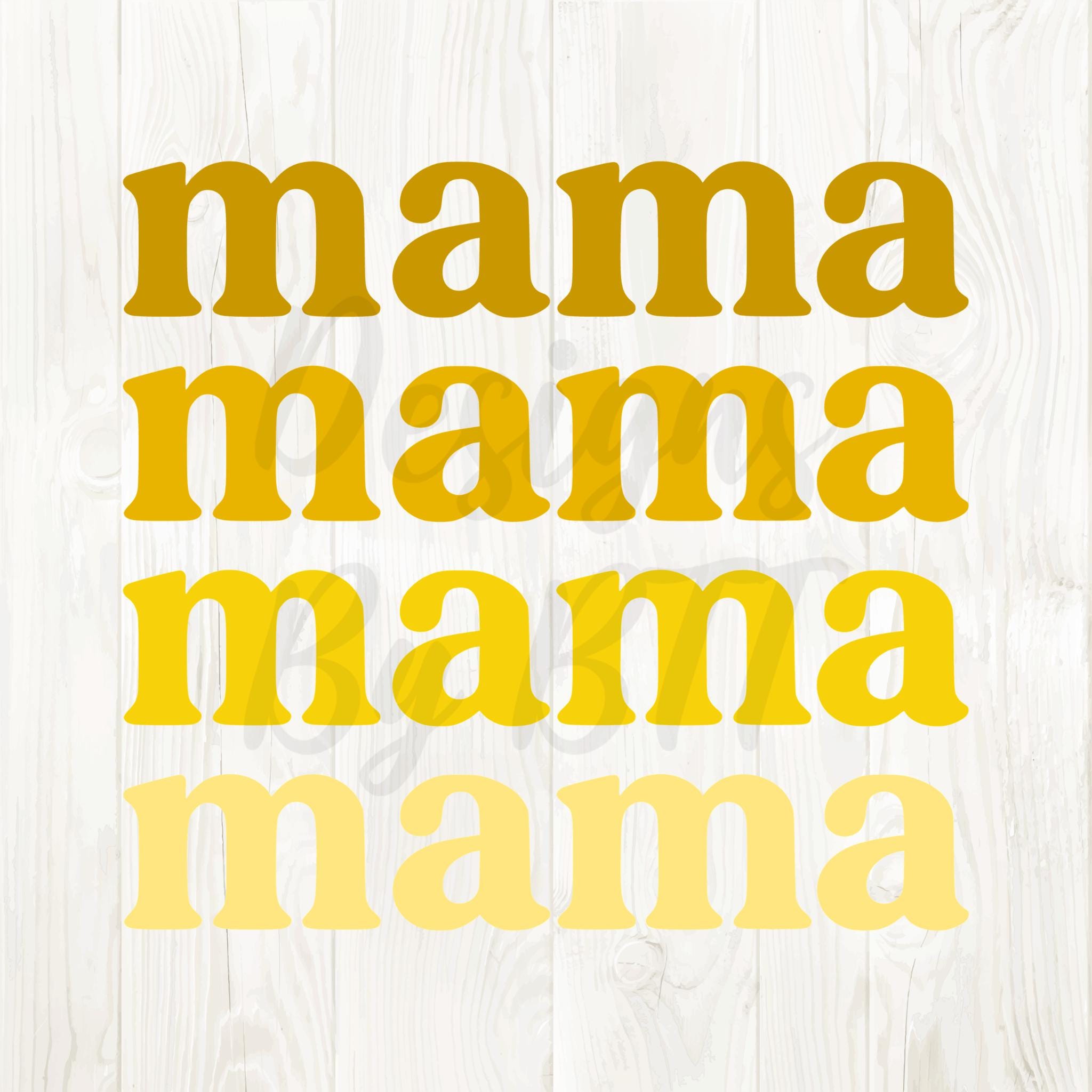 Yellow Mama, Colorful Mama Png, Mama Colorful Svg, Mama Downloads