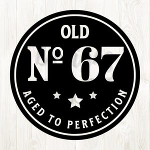 67th birthday svg, 67th birthday svg design, 67th birthday svg file, 67th birthday png images, 67th birthday digital download, 67th birthday