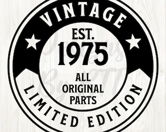 1975 svg png, 1975 svg, 1975 png, 1975 clip art, 1975 birthday svg, 1975 birthday png, 1975 svg file, est 1975 svg, born in 1975 svg, 1975