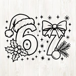 Peut inclure: Graphique de Noël en noir et blanc avec les chiffres 6 et 7. Le 6 est orné d'un bonnet de Père Noël et de houx. Le 7 présente un nœud, une boule et une branche de pin, entourés d'étoiles.