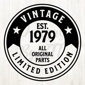 1979 svg png, 1979 svg, 1979 png, 1979 clip art, 1979 birthday svg, 1979 birthday png, 1979 svg file, est 1979 svg, born in 1979 svg, 1979
